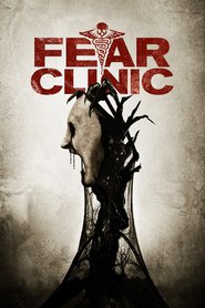 Fear Clinic (2015)