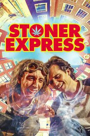 Stoner Express (2016)