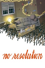 No Resolution (2016)