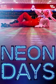 Neon Days (2019)